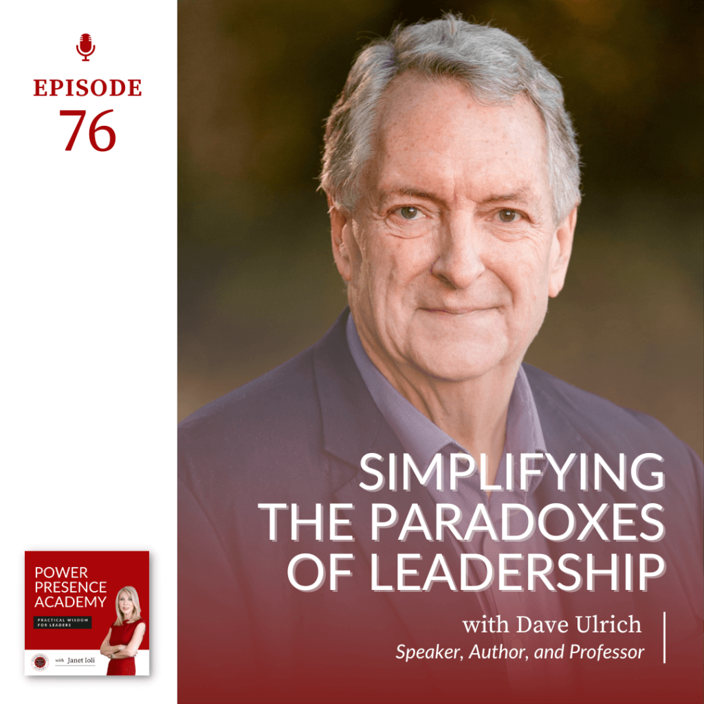 E76: Simplifying the Paradoxes of Leadership with Dave Ulrich featured image
