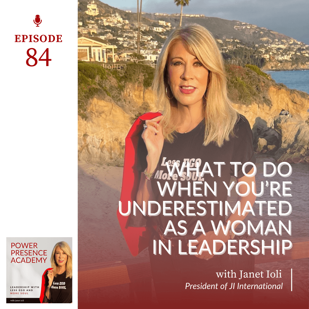 E84: What to Do When You’re Underestimated as a Woman in Leadership